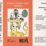 Dobrou a ještě lepší neděli