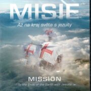 Misie - Až na kraj světa s jezuity