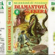 Nejkrásnější pohádky - Diamantová sekera 2