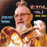Už bylo.. Vol.1 2018-2022