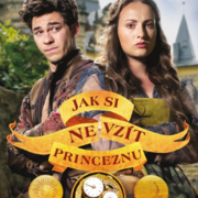 Jak si nevzít princeznu