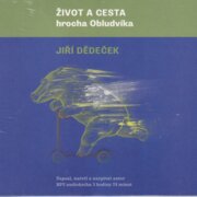 Život A Cesta Hrocha Obludvíka