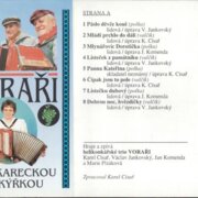 Voraři s purkareckou šenkýřkou