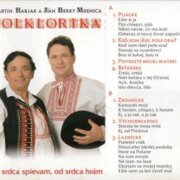 Folklorika - Zo srdca spievm, od srdca hrám