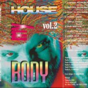 House my body vol. 2