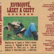 Kovbojové, lásky a cesty