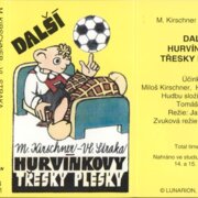 Další Hurvínkovy třesky plesky