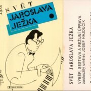 Svět Jaroslava Ježka