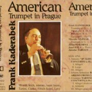 American Trumpet in Prague