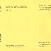 Malým zpěváčkům - léto