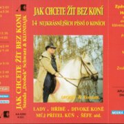 Jak chcete žit bez koní