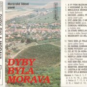 Dyby byla Morava - Moravské lidové písně