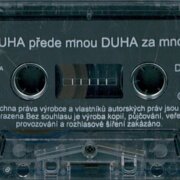 Duha přede mnou duha zamnou