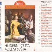 Nejkrásnější melodie pro vás - Hudební cesta kolem světa 3