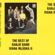 The best of Banjo band Ivana Mládka II