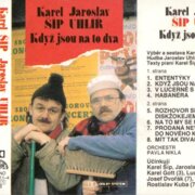 Když jsou na to dva