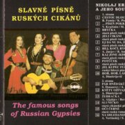 Slavné písně ruských cikánů