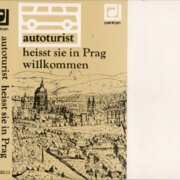 Autoturist heisst sie in Prag wilkomen