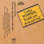 Tenhle vítr jsem měl rád