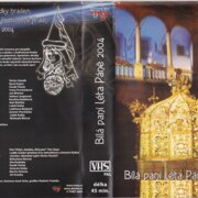 Bílá paní Léta Páně 2004