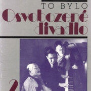 To Bylo Osvobozené Divadlo 2 (Strany A a B)