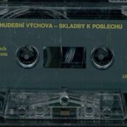 Hudební výchova - Skladby k poslechu - 4. Ročník 1. Kazeta