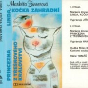 Kočka zahradní, Princezna z třešňového království