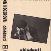 Hana Hegerová – Ohlédnutí