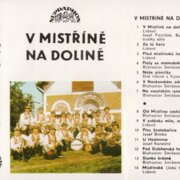 V Mistříně na Dolině
