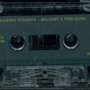 Hudební výchova - Skladby k poslechu - 3. Ročník 2. Kazeta