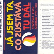 Já jsem ta, co zůstává tu dál - Sovětská píseň Ostarava 1979 - 1982