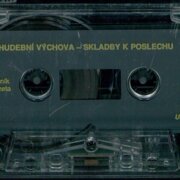 Hudební výchova - Skladby k poslechu - 7. Ročník 1. Kazeta