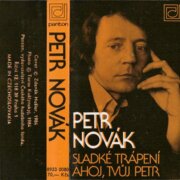 Sladké trápení - Ahoj, tvůj Petr