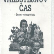 Valdštejnův čas - Školní videopořady 27