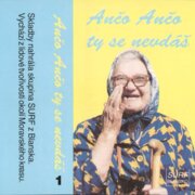 Ančo Ančo ty se nevdáš 1