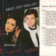 Sweet, Soft and Lazy