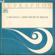 Caravelli a jeho kouzelné housle