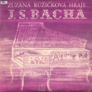 Zuzana Růžičková hraje J. S: Bacha