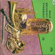 Malé dechovky vyhrávají