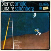 Pierrot lunaire - Arnold Schonberg