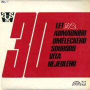 30 let práce na frontě socialistické kultury