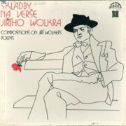 Skladby na verše Jiřího Wolkera