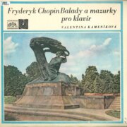 Fryderyk Chopin - Balady a mazurky pro klavír