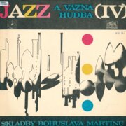 Jazz a vážná hudba (IV)