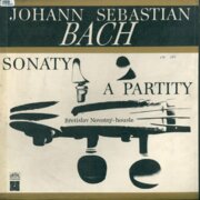 Johann Sebastian Bach - Sonáty a partity