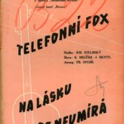 Universální orchestr M. U. č. 298/299 - Telefonní fox, Na lásku se neumírá