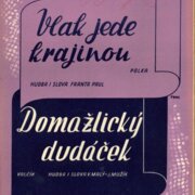 Vlak jede krajinou, Domažlický dudáček