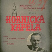 Děvčátko z kolonie - Hornická kapela