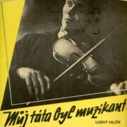 Můj táta byl muzikant
