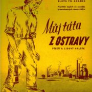 Můj táta z Ostravy